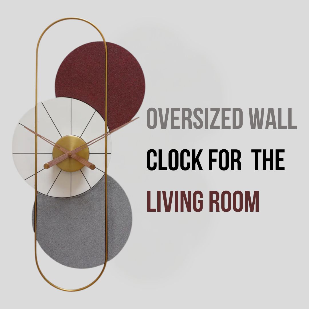 Oversized wall clock for your living room