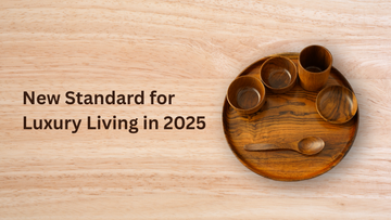 Why Teak Wood Kitchenware Is the New Standard for Luxury Living in 2025